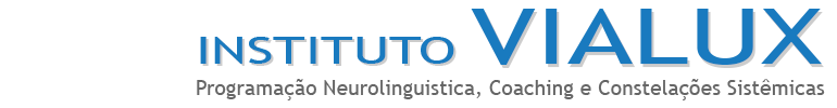Instituto VIALUX - Programação Neurolinguistica e Coaching